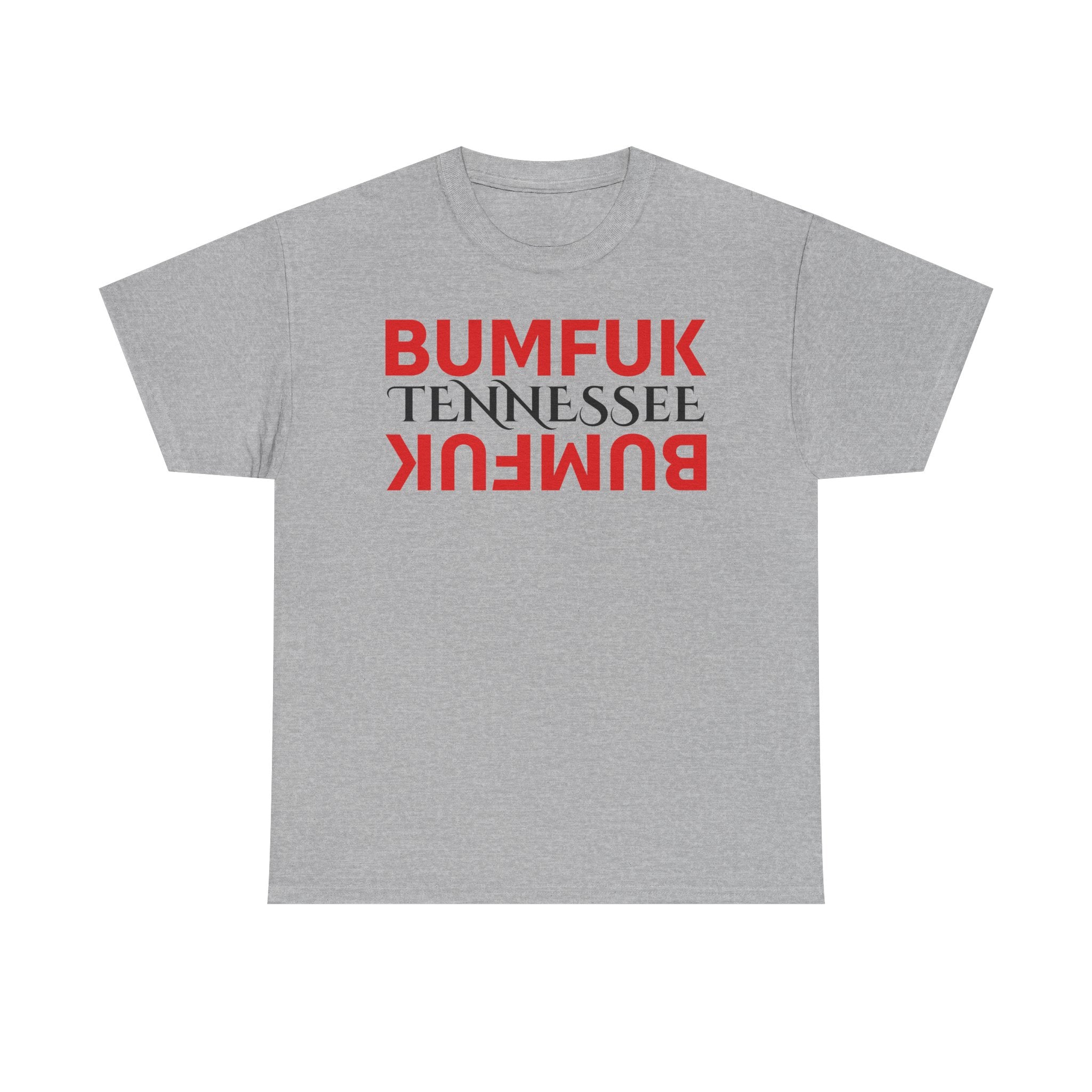 Bumfuk Tennessee Graphic Tee