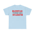 Bumfuk Tennessee Graphic Tee