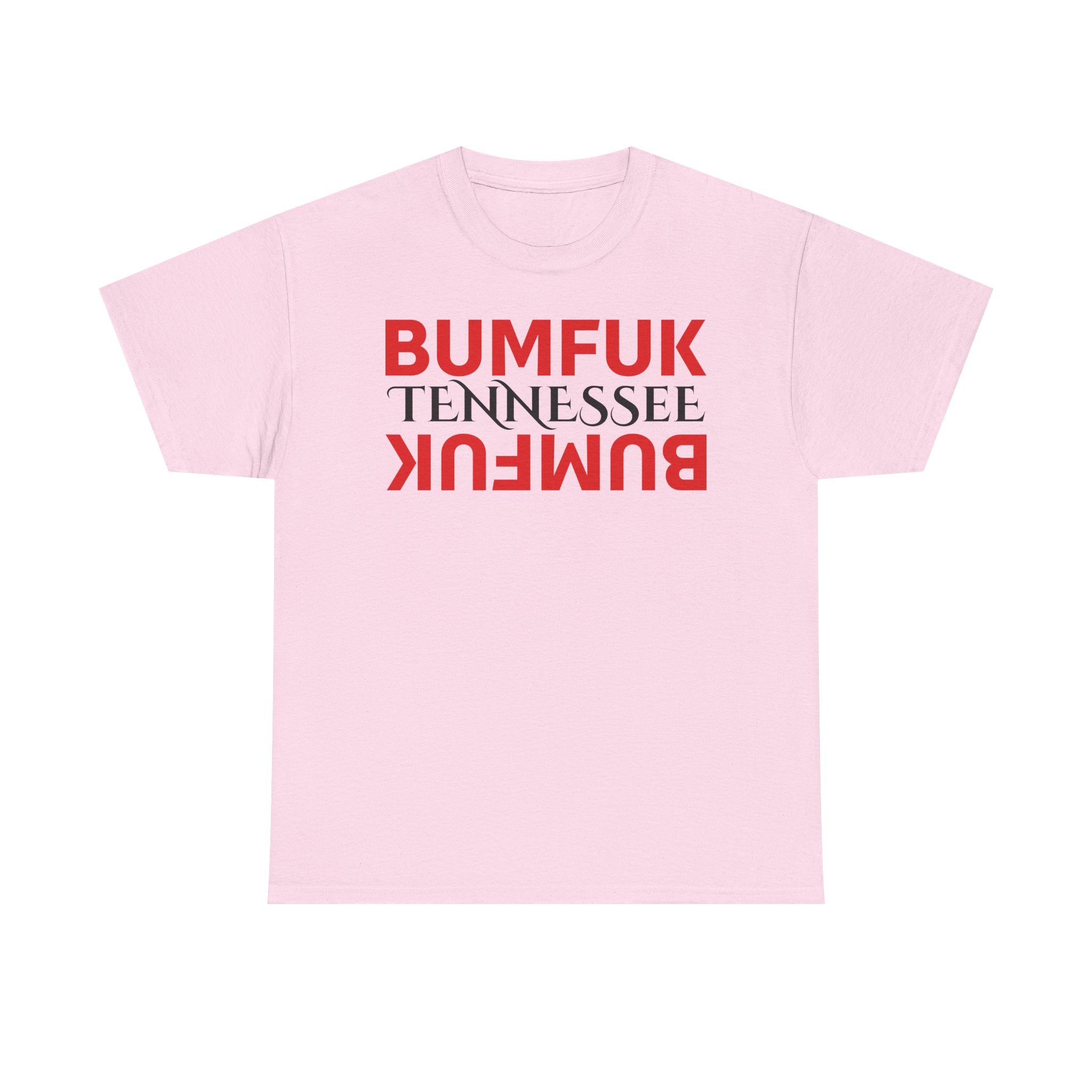 Bumfuk Tennessee Graphic Tee