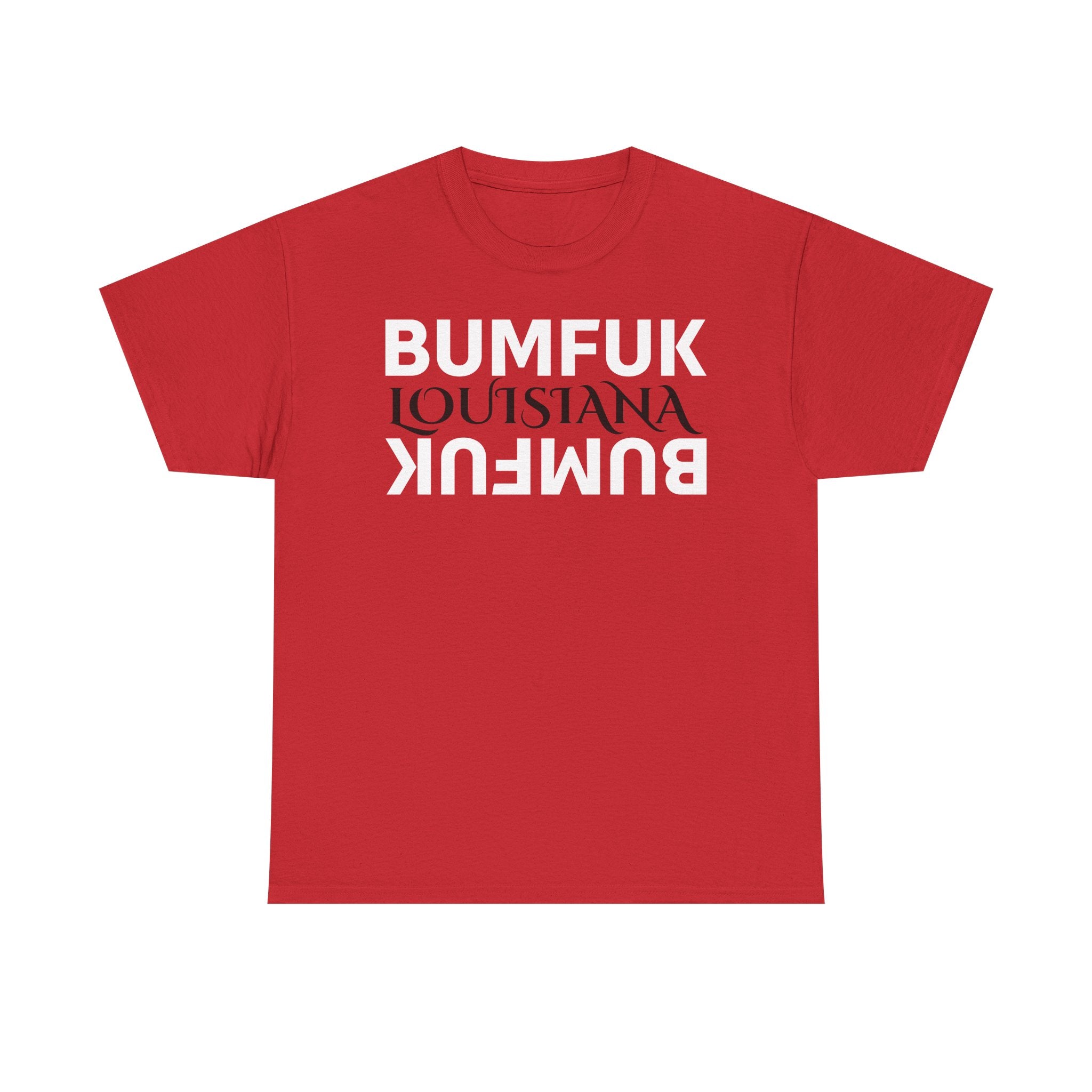Bumfuk Louisiana Graphic Tee