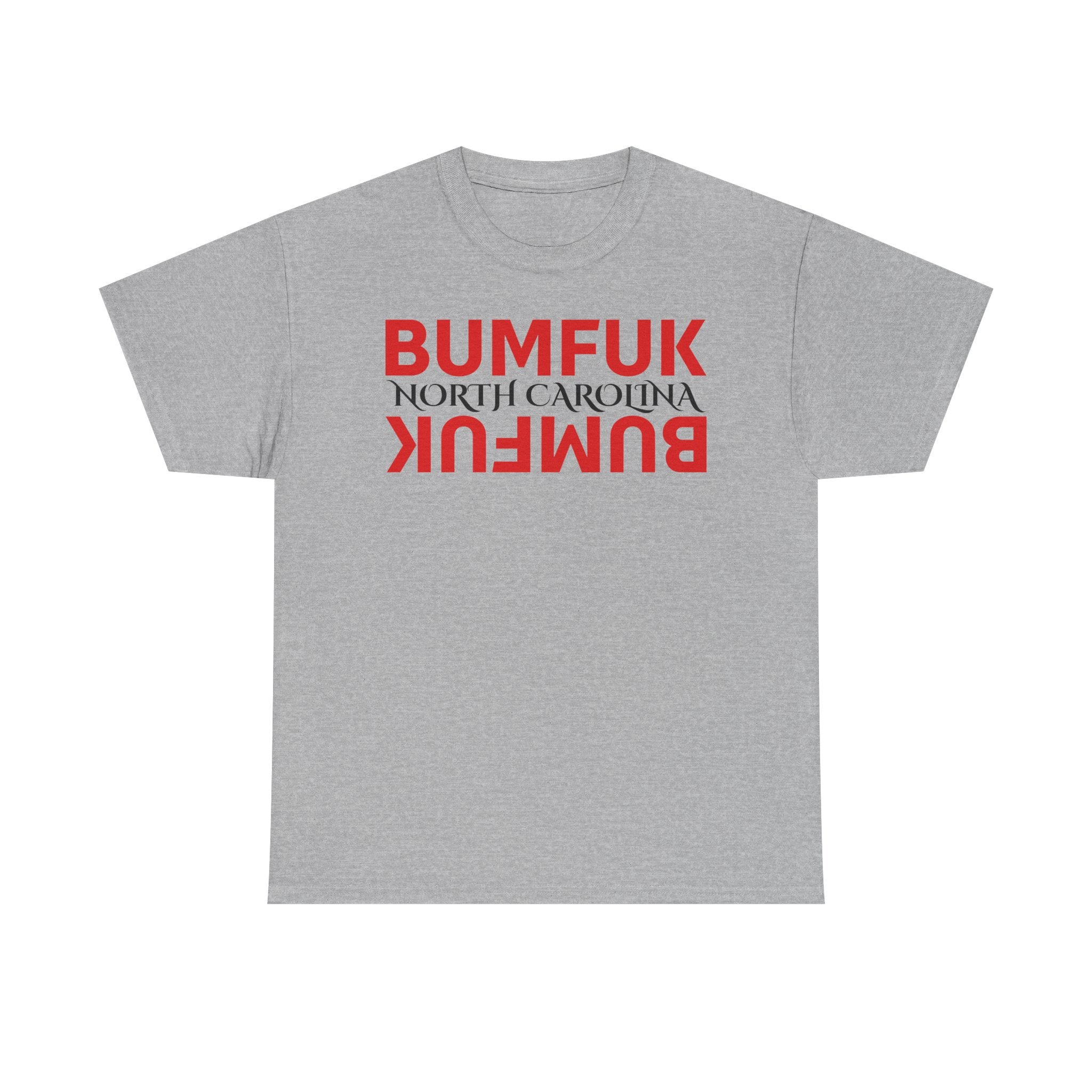 Bumfuk North Carolina Graphic Tee