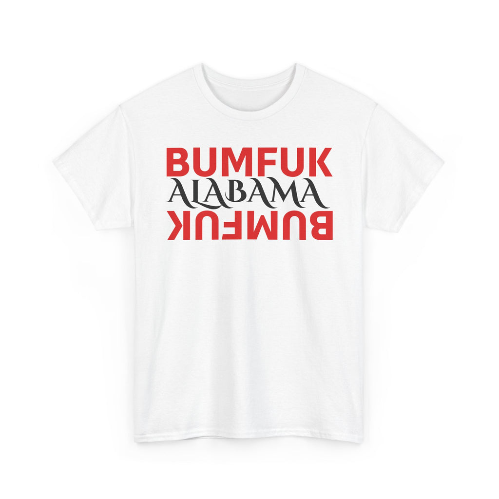 Bumfuk Alabama Graphic Tee