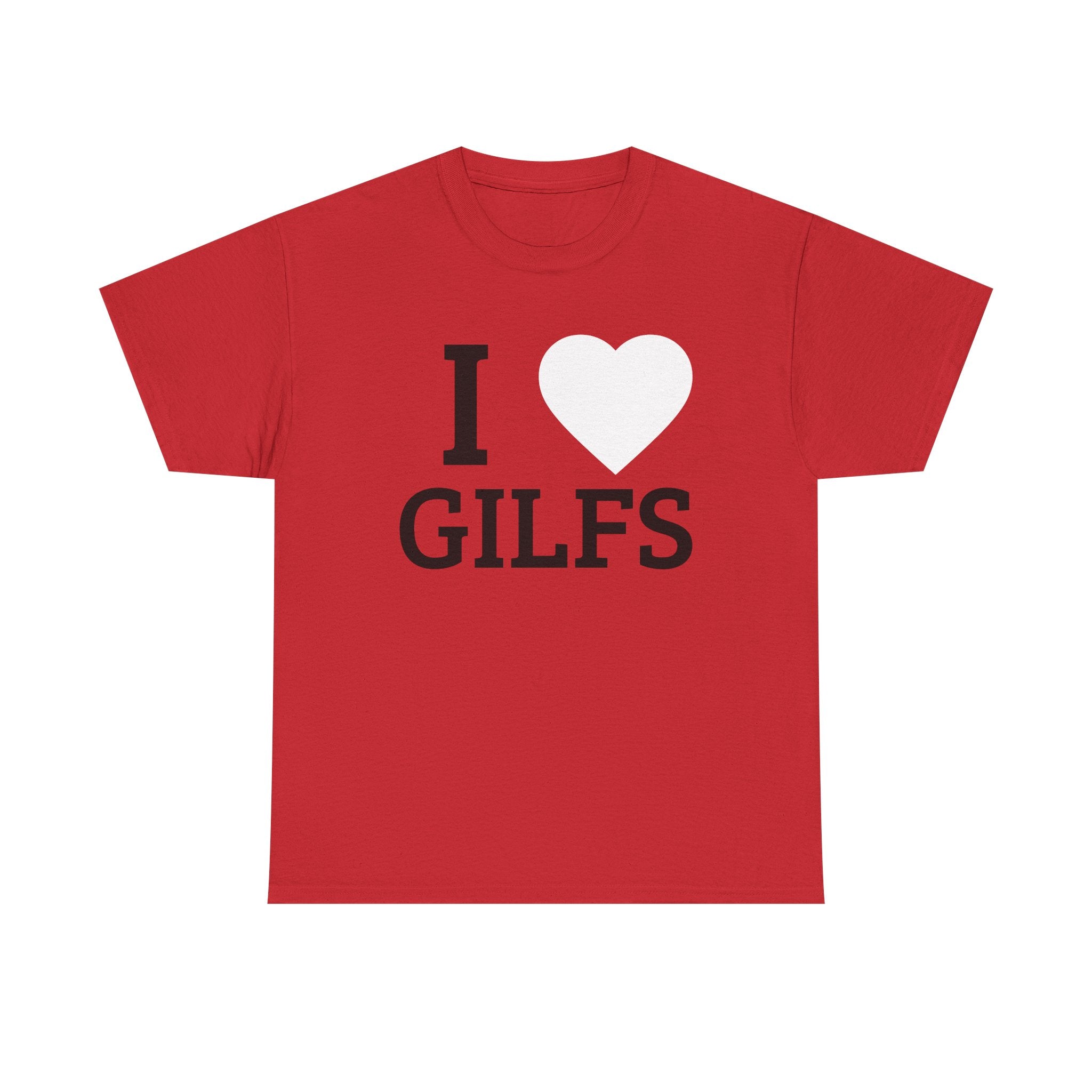 I <3 GILFs T-Shirt — Funny Adult Humor Graphic Tee