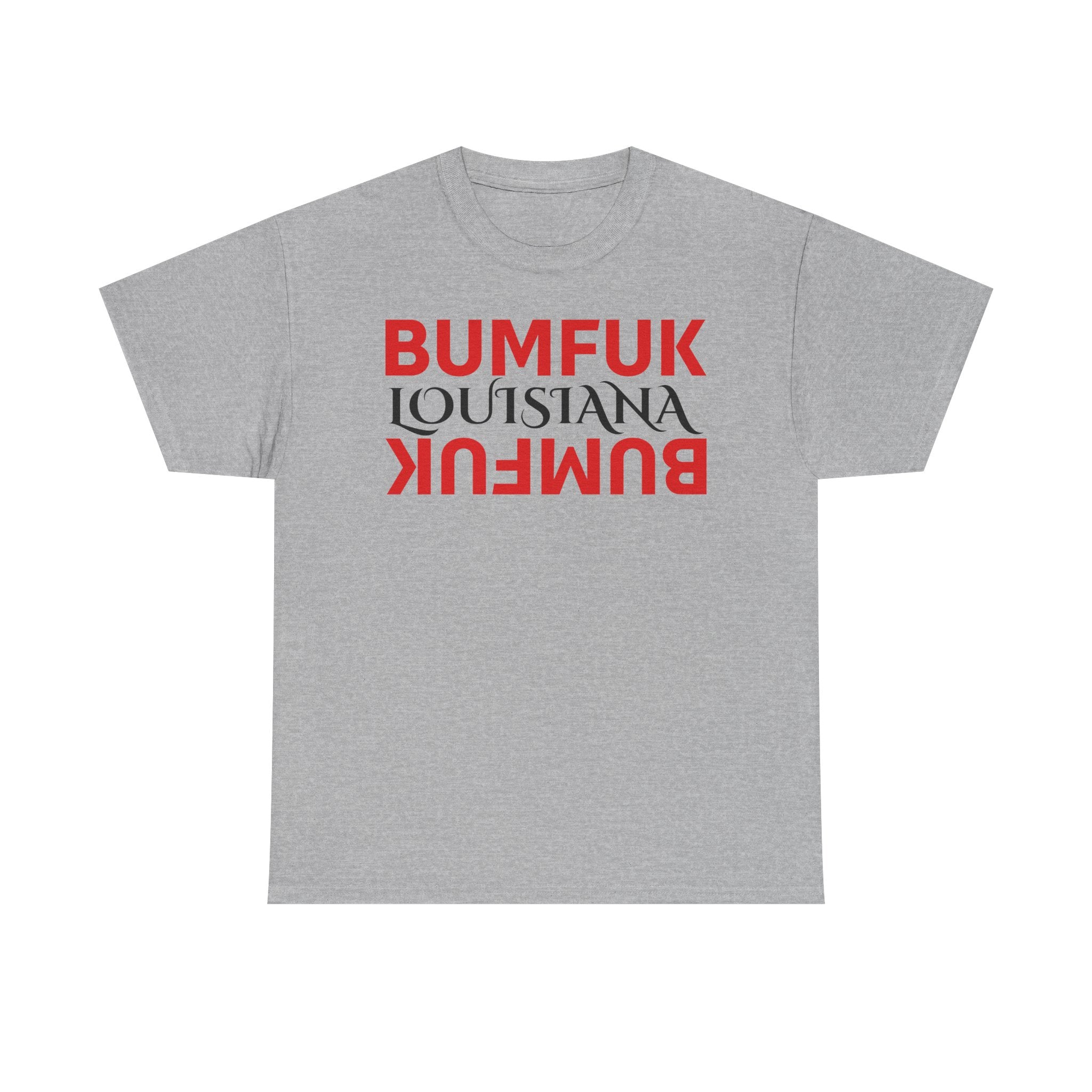 Bumfuk Louisiana Graphic Tee