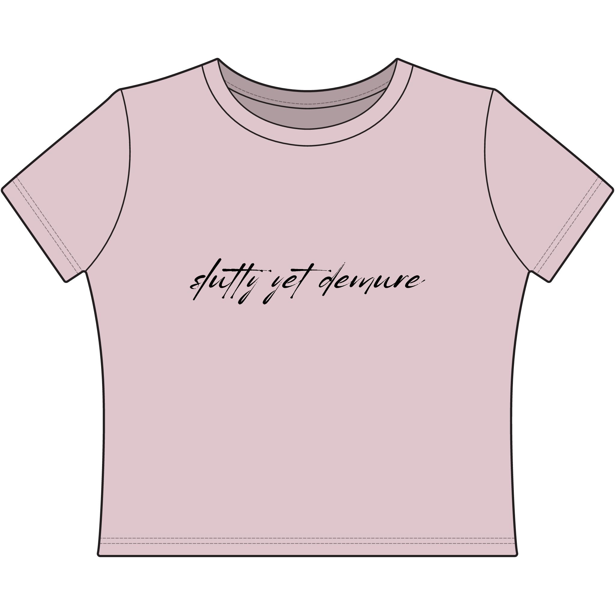"Slutty Yet Demure" Women's Baby Tee — Script Graphic Crop T-Shirt