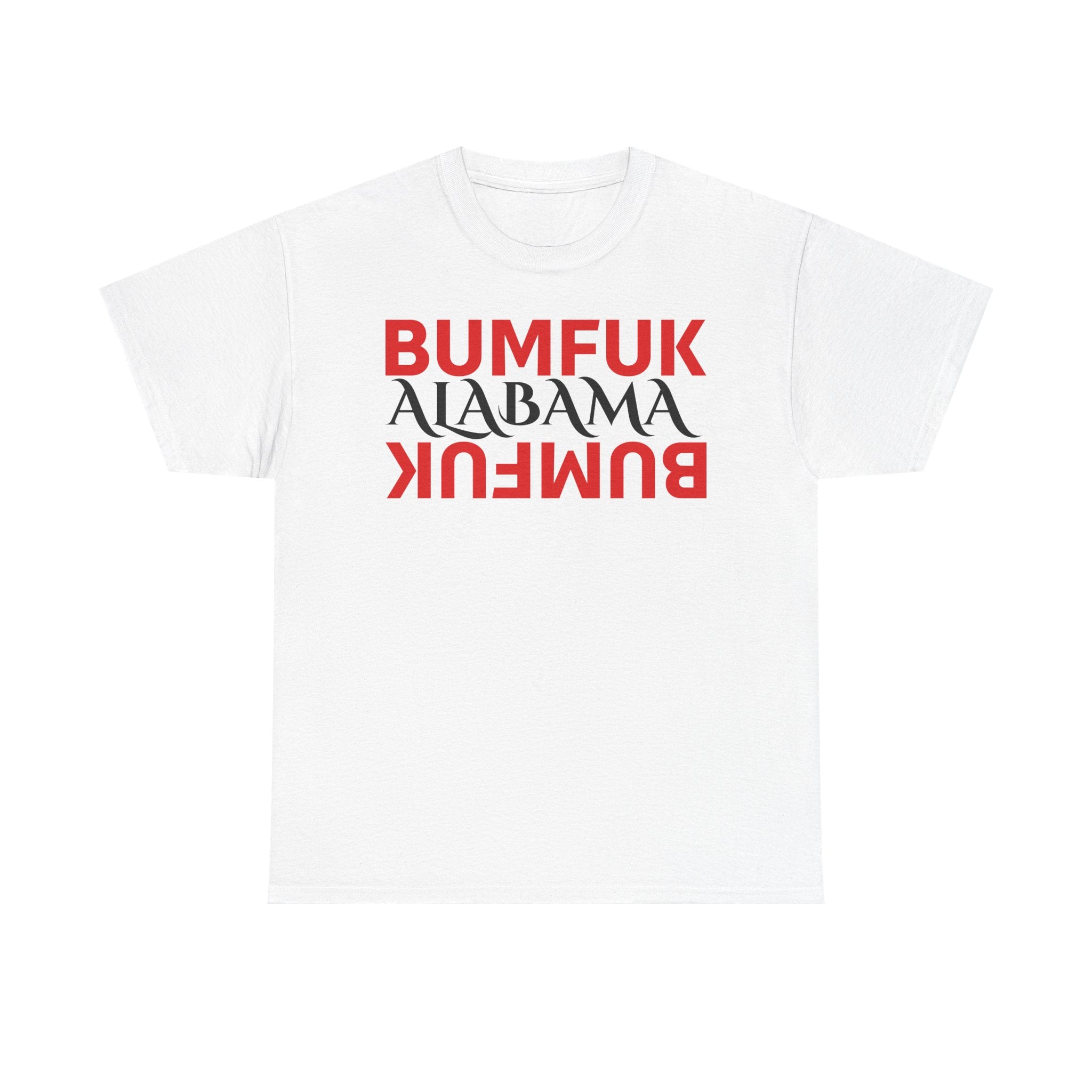 Bumfuk Alabama Graphic Tee