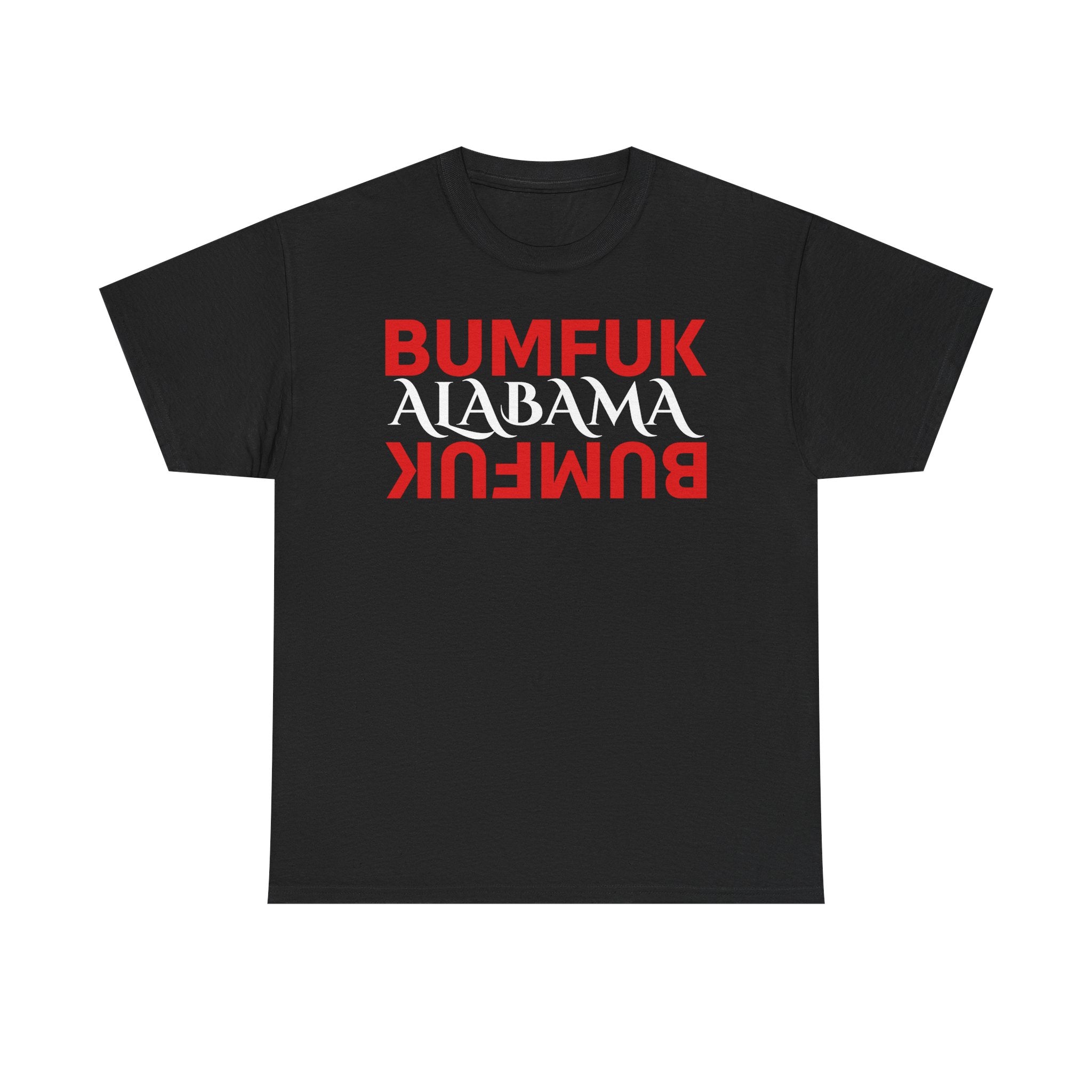 Bumfuk Alabama Graphic Tee