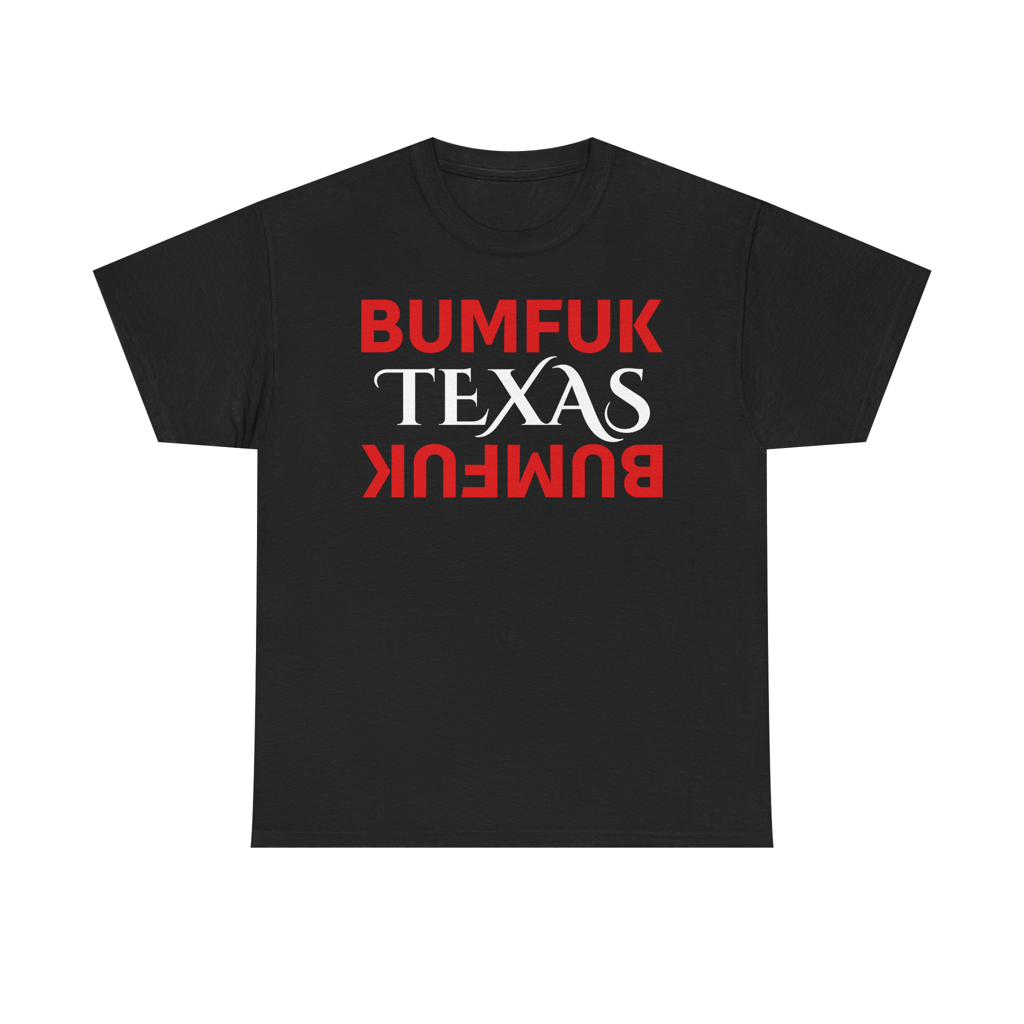 Bumfuk Texas Graphic Tee