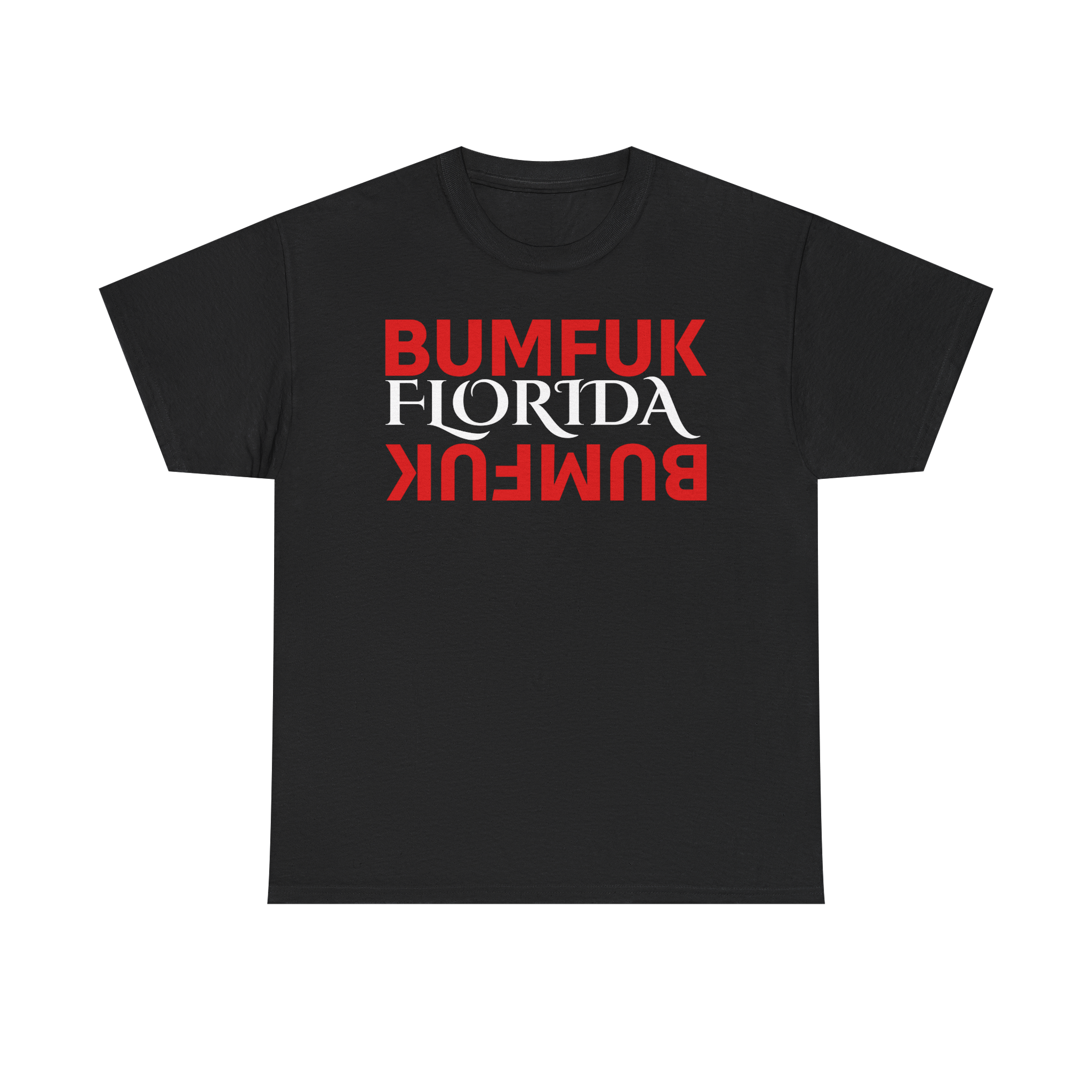 Bumfuk Florida Graphic Tee