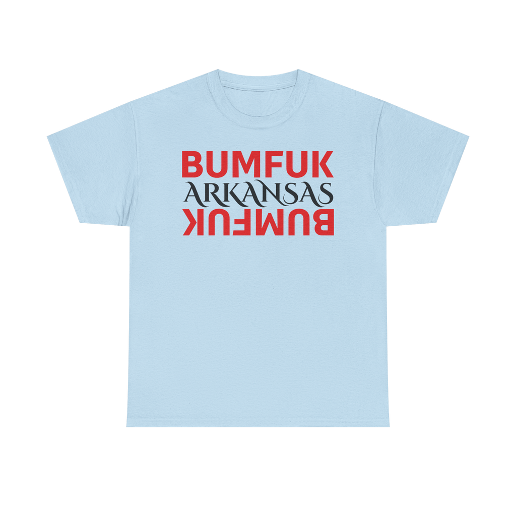 Bumfuk Arkansas Graphic Tee