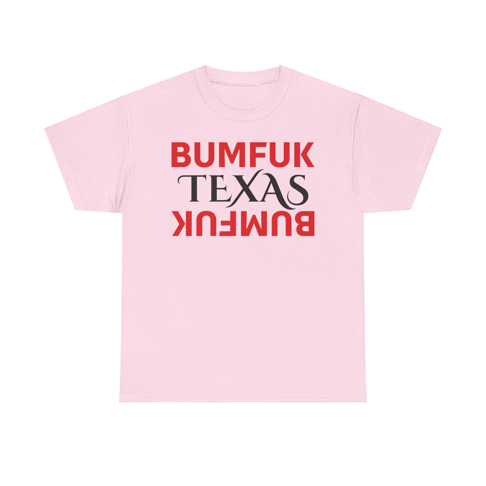 Bumfuk Texas Graphic Tee