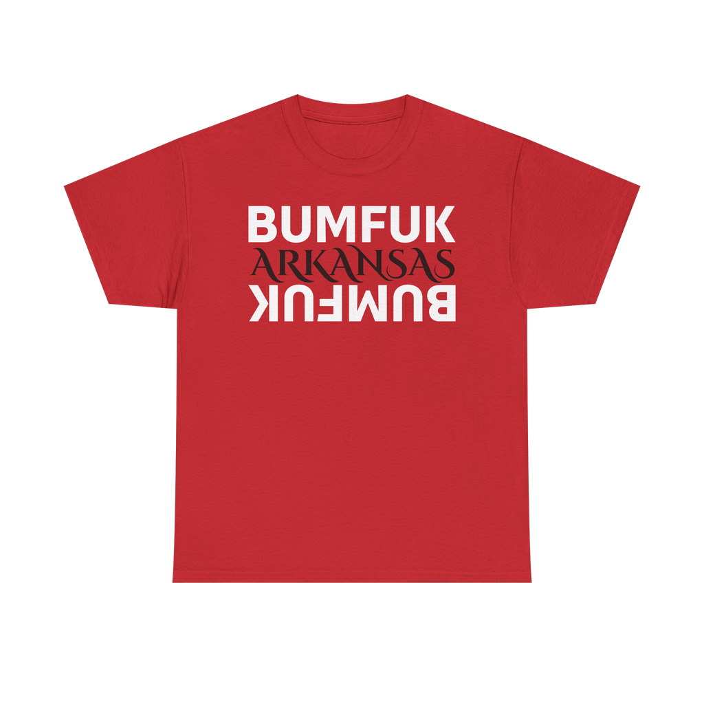 Bumfuk Arkansas Graphic Tee