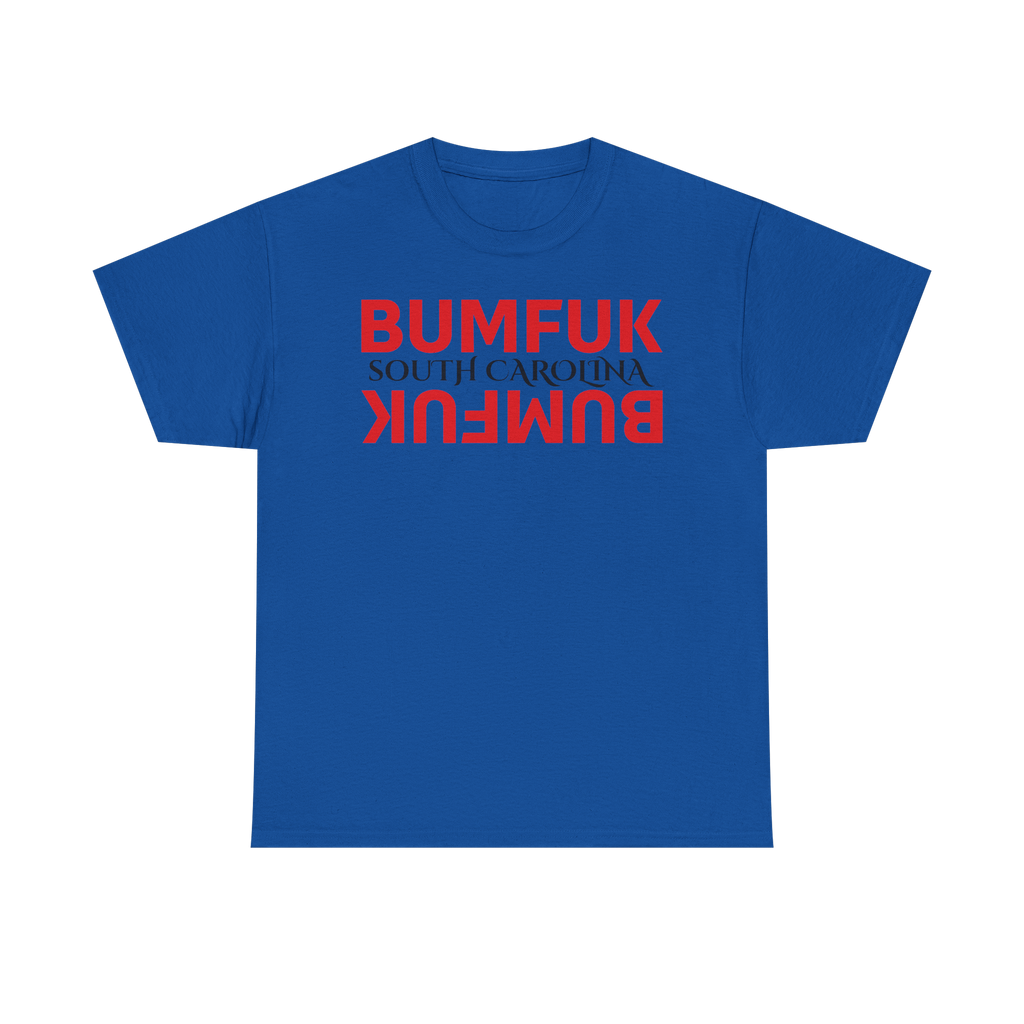 Bumfuk South Carolina Graphic Tee