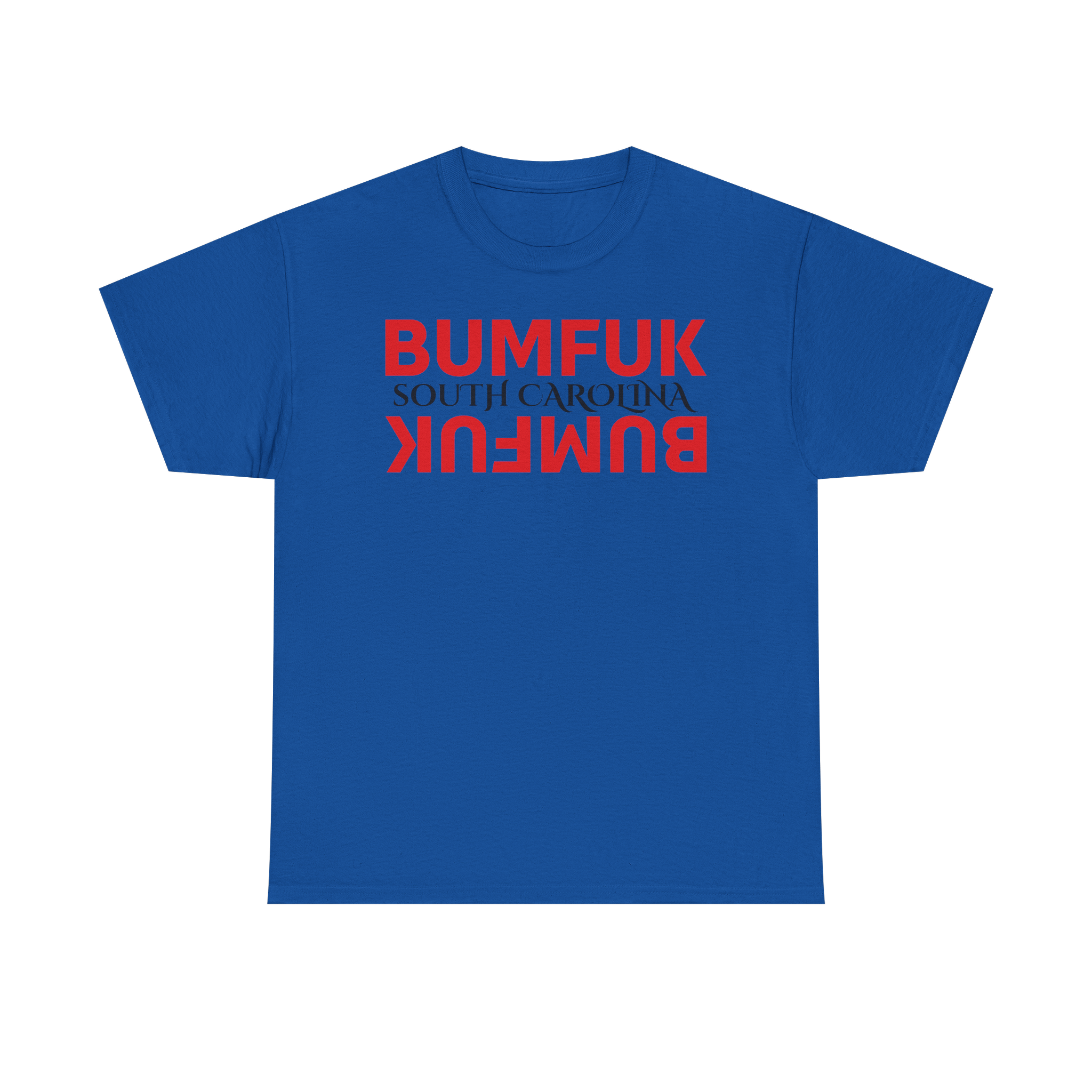 Bumfuk South Carolina Graphic Tee
