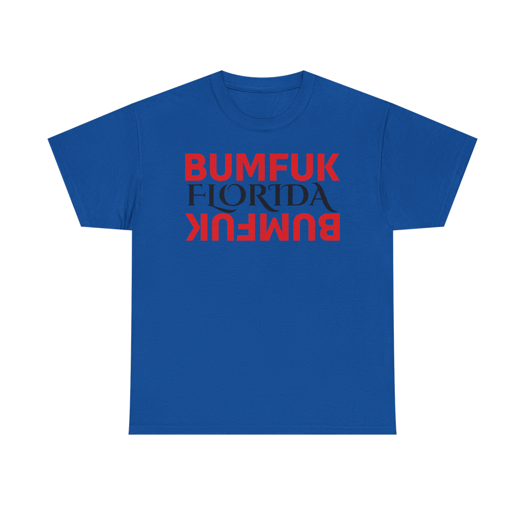 Bumfuk Florida Graphic Tee