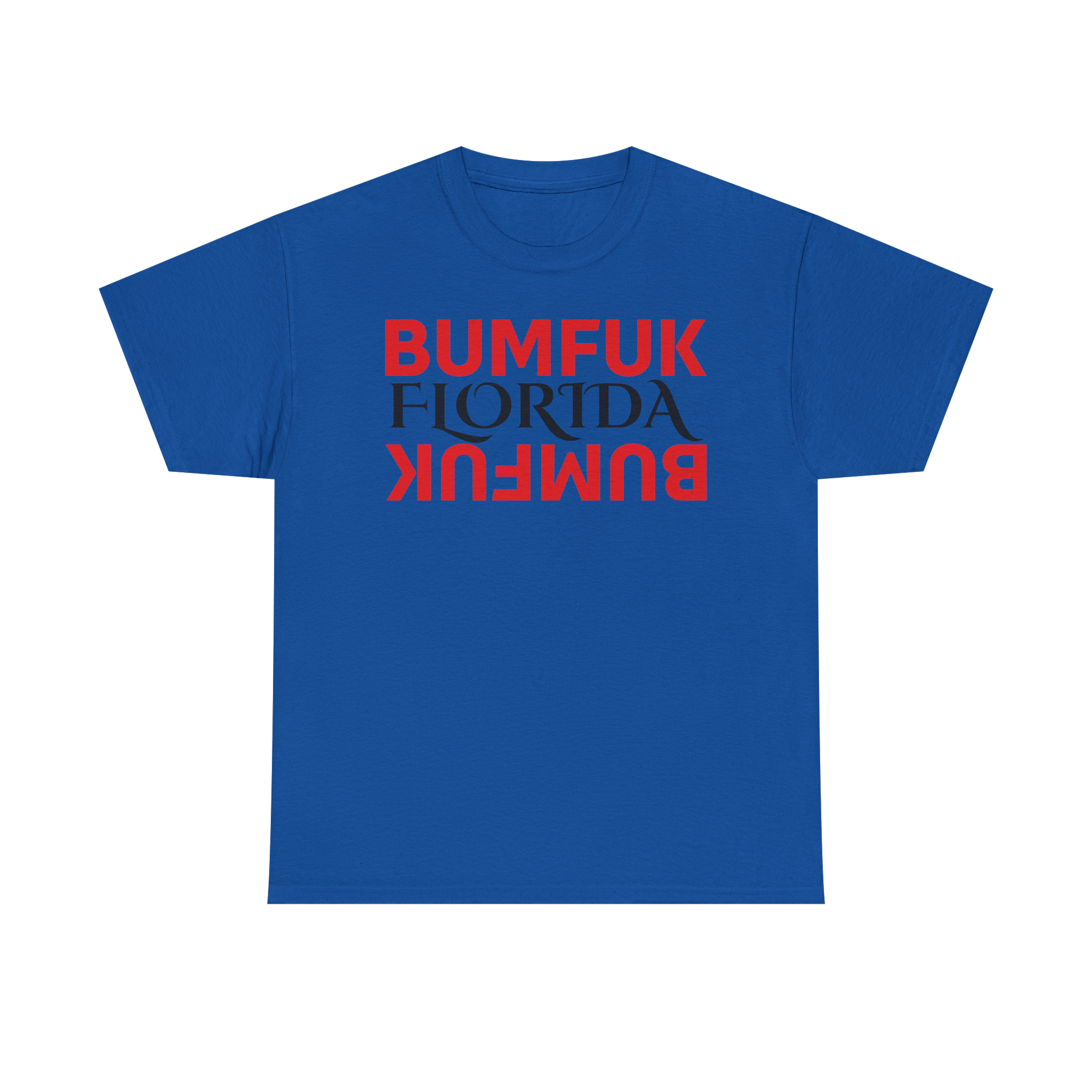 Bumfuk Florida Graphic Tee