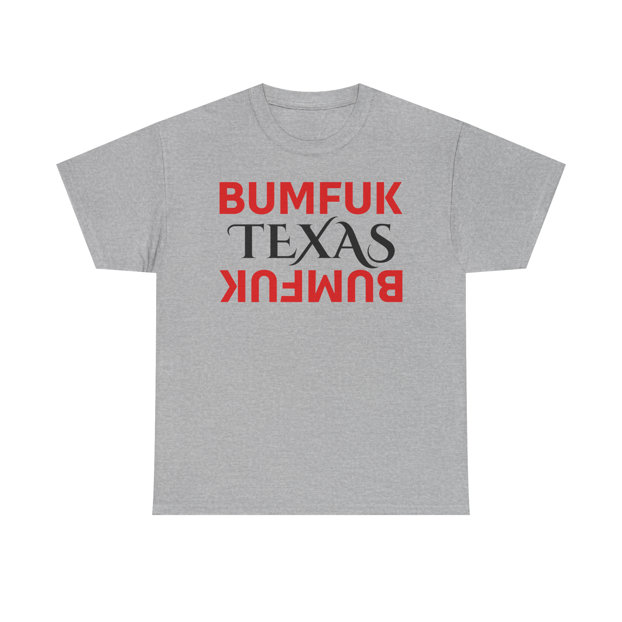 Bumfuk Texas Graphic Tee