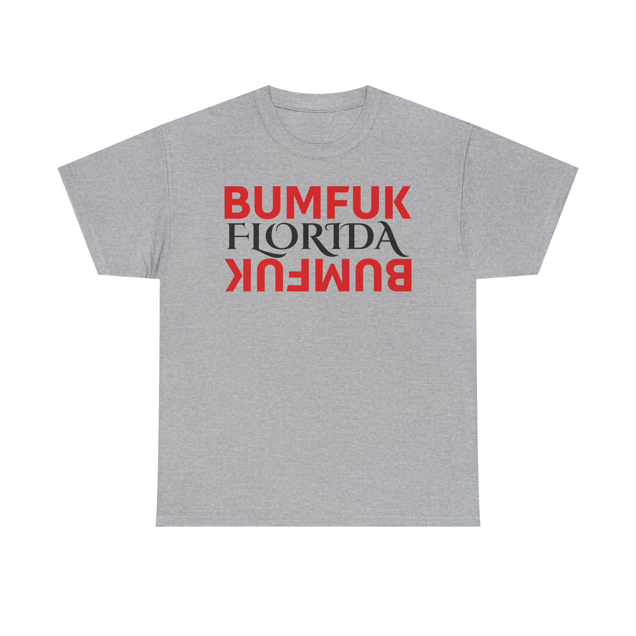 Bumfuk Florida Graphic Tee