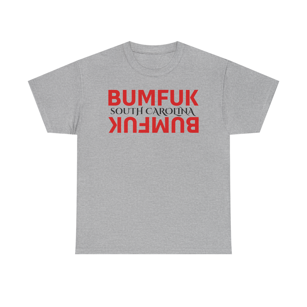 Bumfuk South Carolina Graphic Tee