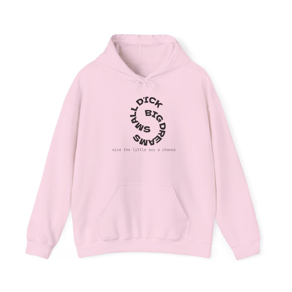 Hoodie — "Small Dick Big Dreams" Circular Text Pullover