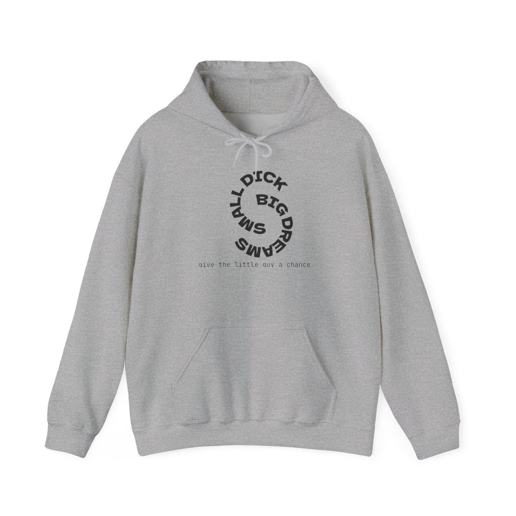 Hoodie — "Small Dick Big Dreams" Circular Text Pullover