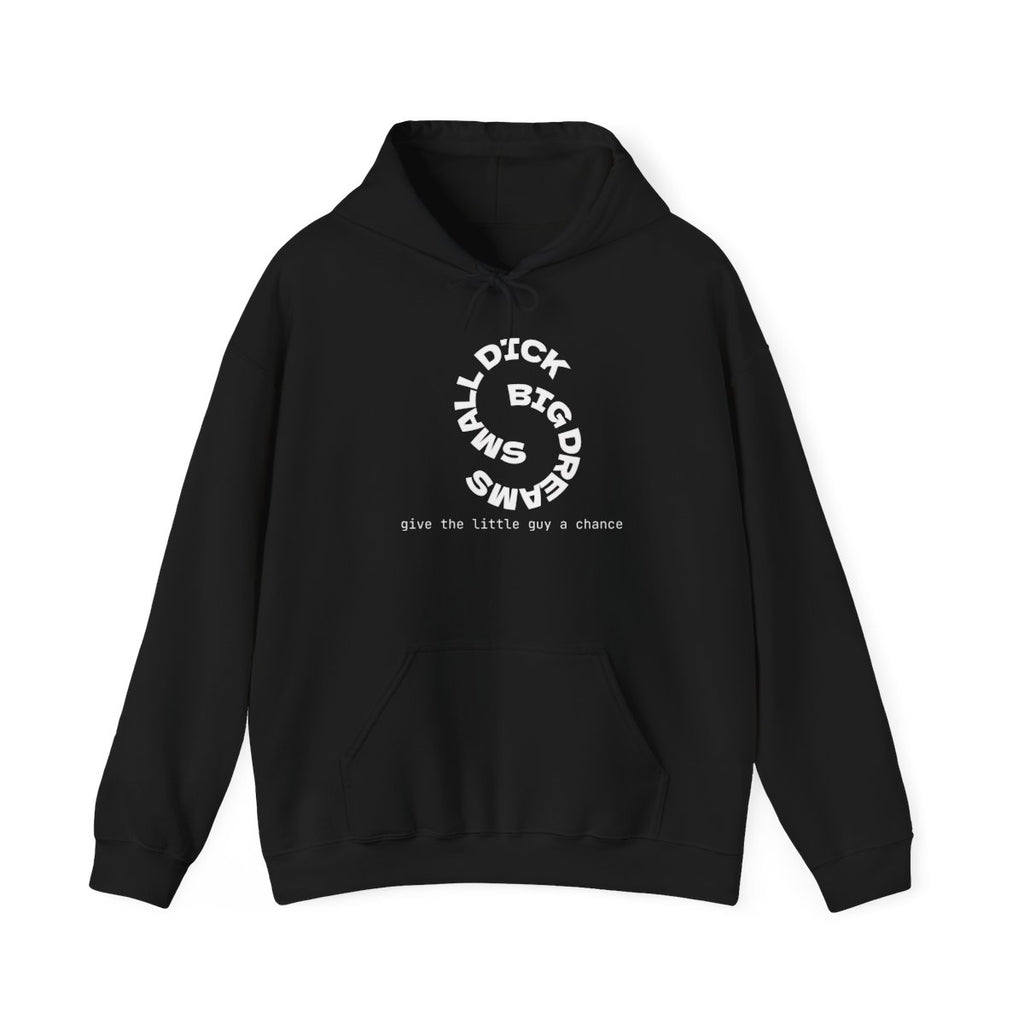 Hoodie — "Small Dick Big Dreams" Circular Text Pullover