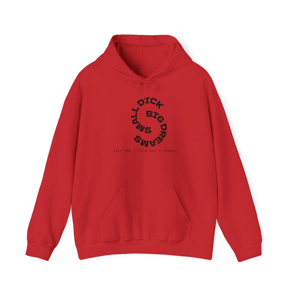 Hoodie — "Small Dick Big Dreams" Circular Text Pullover