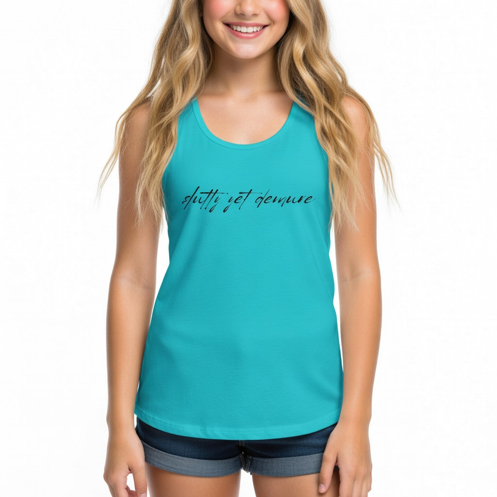 Slutty Yet Demure Racerback Tank